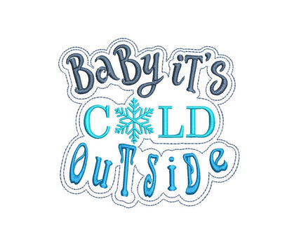 Baby It's Cold Outside Embroidery Design-2 sizes, 4x4 and 5x7 hoop, winter machine embroidery design - sproutembroiderydesigns