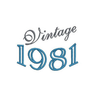 Vintage 1981 Machine Embroidery Design, Birthday embroidery design, 4x4 and 5x7 Hoop, Birthday embroidery design, year embroidery