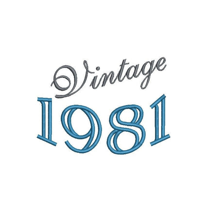 Vintage 1981 Machine Embroidery Design, Birthday embroidery design, 4x4 and 5x7 Hoop, Birthday embroidery design, year embroidery
