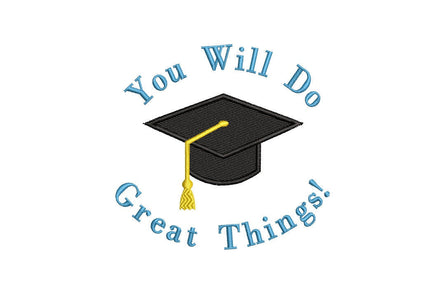 You Will do Great Things Machine Embroidery Design - sproutembroiderydesigns