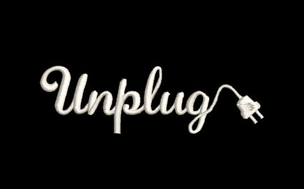 Unplug Machine Embroidery Design, unplug design, computer embroidery design, quote embroidery design, funny embroidery design, teenager