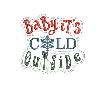 Baby It's Cold Outside Embroidery Design-2 sizes, 4x4 and 5x7 hoop, winter machine embroidery design - sproutembroiderydesigns