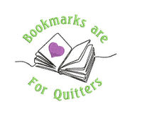Bookmarks are for Quitters Machine Embroidery Design, 2 sizes, Book Embroidery Design, Quick Stitch - sproutembroiderydesigns