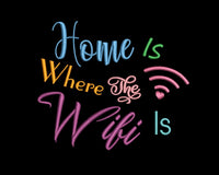 Home Is Where the Wifi Machine Embroidery Design, 2 sizes, Quick Stitch, Wifi embroidery design