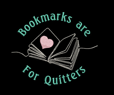 Bookmarks are for Quitters Machine Embroidery Design, 2 sizes, Book Embroidery Design, Quick Stitch - sproutembroiderydesigns