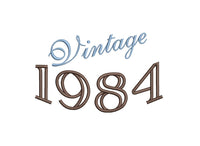 Vintage 1984 Machine Embroidery Design, birthday embroidery design, 4x4 and 5x7 Hoop, Birthday embroidery design, year embroidery