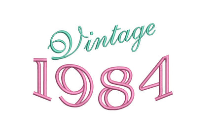 Vintage 1984 Machine Embroidery Design, birthday embroidery design, 4x4 and 5x7 Hoop, Birthday embroidery design, year embroidery