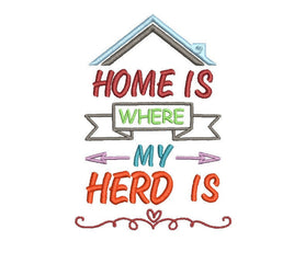 Home Is Where My Herd Is Machine Embroidery Design, Home saying embroidery design - sproutembroiderydesigns