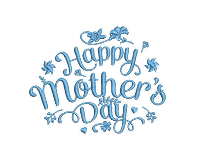 Happy Mother's Day Machine Embroidery Design, 2 Sizes, Mother's Day Script Embroidery design, Mother's Day design, Mom embroidery