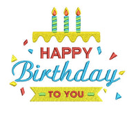 Happy Birthday To You Cake Machine Embroidery Design, 2 sizes, birthday quote embroidery design
