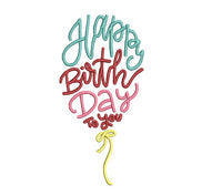Happy Birthday Balloon Machine Embroidery Design, 2 sizes, birthday quote embroidery design, Script Font