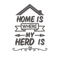 Home Is Where My Herd Is Machine Embroidery Design - sproutembroiderydesigns