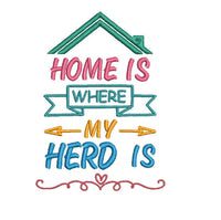 Home Is Where My Herd Is Machine Embroidery Design - sproutembroiderydesigns