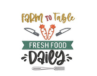 Farm To Table Embroidery Design, Food Quote Embroidery design, Quick Stitch, PES, DST, VP3, EXP, hus, jef, pcs, shv, vip, csd, xxx