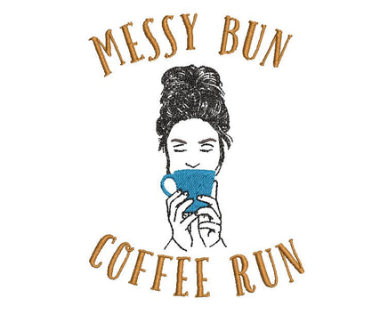 Messy Bun Coffee Run Machine Embroidery Design, 2 sizes