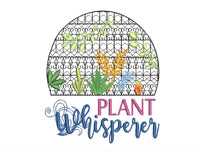 Plant Whisperer Machine Embroidery Design, Garden saying embroidery design
