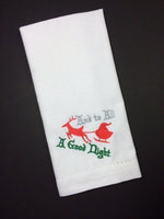 And Too All, A Good Night Santa, Reindeer and Sleigh Christmas Machine Embroidery Design - sproutembroiderydesigns