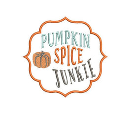 Pumpkin Spice Junkie Machine Embroidery Design - sproutembroiderydesigns