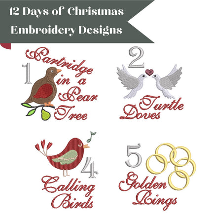 Twelve Days of Christmas Embroidery Design, Quick Stitch, 4x4 and 5x7 hoop, 12 Days of Christmas