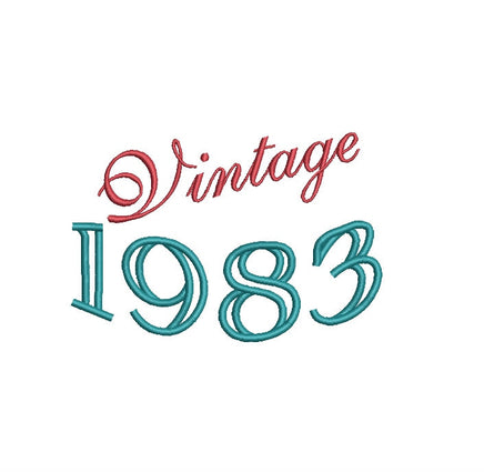 Vintage 1983 Machine Embroidery Design, 40th birthday embroidery design, 4x4 and 5x7 Hoop, Birthday embroidery design, year embroidery