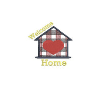 New Home Machine Embroidery Design, 2 Sizes, Welcome Home Embroidery Design