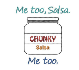 Me Too, Salsa Embroidery Design, 2 sizes, Chunky Salsa, Me Too, Salsa - sproutembroiderydesigns