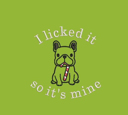 Dog I Licked It So It's Mine Machine Embroidery Design, 2 Sizes, Dog Bandana Embroidery, Dog Christmas Embroidery Design