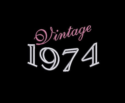 Vintage 1974 Machine Embroidery Design, 50th birthday embroidery design, year embroidery design, 4x4 and 5x7 hoops
