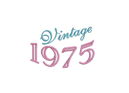 Vintage 1975 Machine Embroidery Design, 50th birthday embroidery design, year embroidery design, 4x4 and 5x7 hoops - sproutembroiderydesigns