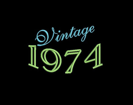 Vintage 1974 Machine Embroidery Design, 50th birthday embroidery design, year embroidery design, 4x4 and 5x7 hoops