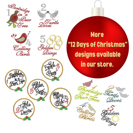 Twelve Days of Christmas Embroidery Design, Quick Stitch, 4x4 and 5x7 hoop, 12 Days of Christmas