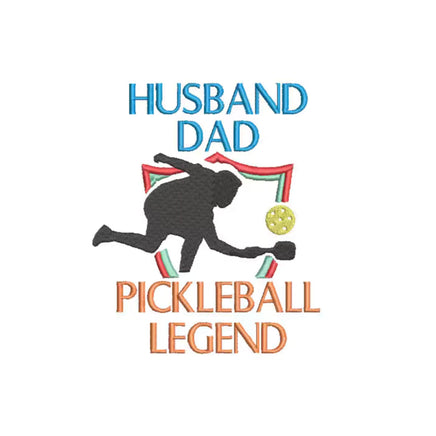 Dad, Husband, Pickleball Legend Embroidery Machine Design, pickleball embroidery design, 4x4 hoop, Pickle ball towel embroidery