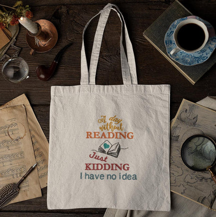 A Day Without Reading, Just Kidding Book Embroidery Design, Book Club Quick Stitch - sproutembroiderydesigns