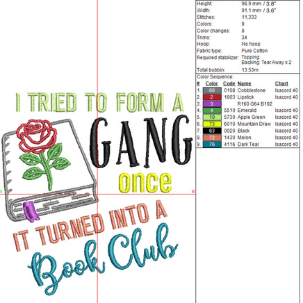I Tried To Form a Gang Once It Turned Into a Book Club Embroidery Design, Book embroidery Quick Stitch - sproutembroiderydesigns