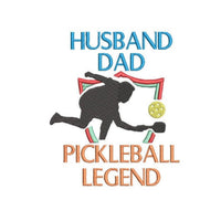 Dad, Husband, Pickleball Legend Embroidery Machine Design, pickleball embroidery design, 4x4 hoop, Pickle ball towel embroidery