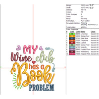 My Wine Club has A Book Problem Embroidery Design, Book Club Embroidery Design Quick Stitch
