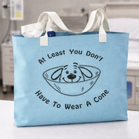 At Least You don't Have To Wear A Cone Machine Embroidery Design, Funny Surgery and Get Well Embroidery Design