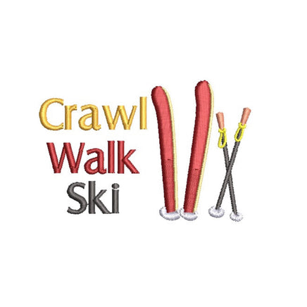 Crawl, Walk, Ski Machine Embroidery Design