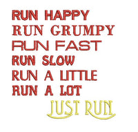 Just Run Machine Embroidery Design, 2 Sizes, Run happy embroidery design, marathon embroidery, 5K, 10K, - sproutembroiderydesigns