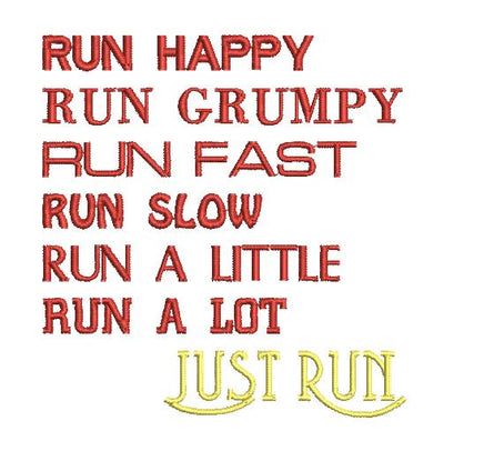 Just Run Machine Embroidery Design, 2 Sizes, Run happy embroidery design, marathon embroidery, 5K, 10K, - sproutembroiderydesigns