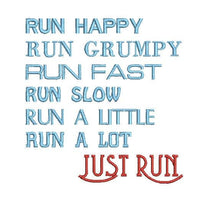 Just Run Machine Embroidery Design, 2 Sizes, Run happy embroidery design, marathon embroidery, 5K, 10K, - sproutembroiderydesigns