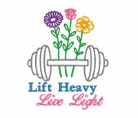 Lift Heavy Live Light Weightlifting Machine Embroidery Design, Weight Training embroidery design, Woman weights - sproutembroiderydesigns