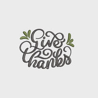 Thanksgiving Give Thanks Machine Embroidery Design - sproutembroiderydesigns