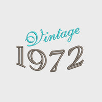 Vintage 1972 Machine Embroidery Design, 50th birthday embroidery design