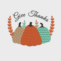 Give Thanks Thanksgiving Machine Embroidery Design, Three Pumpkin Design