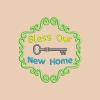 Bless Our Home Machine Embroidery Design, 2 Sizes, New Home Embroidery Design