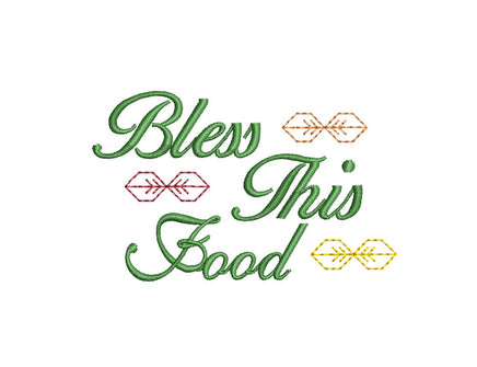 Thanksgiving Bless This Food Machine Embroidery Design - sproutembroiderydesigns