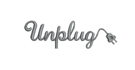 Unplug Machine Embroidery Design - sproutembroiderydesigns