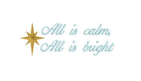 All Is Calm, All is Bright Silent Night Christmas Machine Embroidery Design - sproutembroiderydesigns