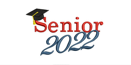 Senior 2022 Machine Embroidery Design, 2 sizes, Print Font - sproutembroiderydesigns